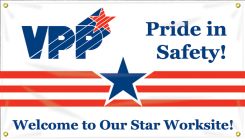 VPP Banners: Pride In Safety - Welcome To Our Star Worksite
