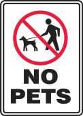 Pet Signs: No Pets