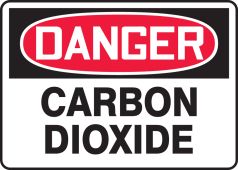 OSHA Danger Safety Sign: Carbon Dioxide