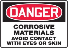 OSHA Danger Safety Sign: Corrosive Materials - Avoid Contact With Eyes Or Skin
