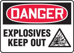 OSHA Danger Safety Sign: Explosives - Keep Out