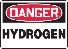 OSHA Danger Safety Sign: Hydrogen