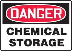 OSHA Danger Safety Sign: Chemical Storage