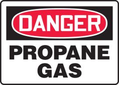 OSHA Danger Safety Sign: Propane Gas