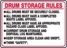Safety Sign: Drum Storage Rules - All Drums Must Be Securely Closed - All Drums Must Have A Completed Waste Label Affixed