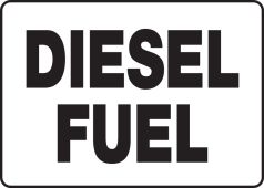 Safety Sign: Diesel Fuel