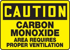 OSHA Caution Safety Sign: Carbon Monoxide - Area Requires Proper Ventilation