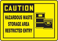OSHA Caution Safety Sign: Hazardous Waste Storage Area Restricted Entry
