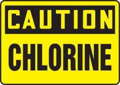 OSHA Caution Safety Sign: Chlorine