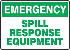 Emergency Chemical Safety Sign: Spill Response Equipment