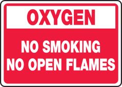 Oxygen Safety Sign: No Smoking No Open Flames