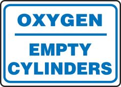 Safety Sign: Oxygen - Empty Cylinders