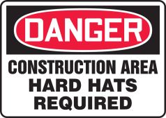 OSHA Danger Safety Sign: Construction Area - Hard Hats Required