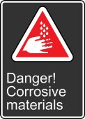 Safety Sign: Danger! Corrosive Materials