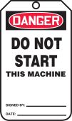 OSHA Danger Safety Tag: Do Not Start This Machine