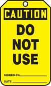 OSHA Caution Safety Tag: Do Not Use