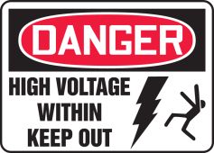 OSHA Danger Safety Sign: High Voltage Within - Keep Out