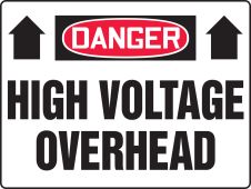 Really BIGSigns™ OSHA Danger Safety Sign: High Voltage Overhead (Up Arrows)