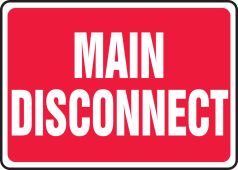 Safety Sign: Main Disconnect