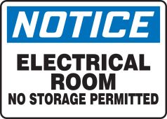 OSHA Notice Electrical Safety Sign: Electrical Room - No Storage Permitted