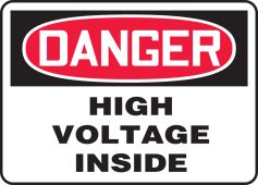 OSHA Danger Safety Sign: High Voltage Inside