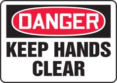 OSHA Danger Safety Sign - Keep Hands Clear