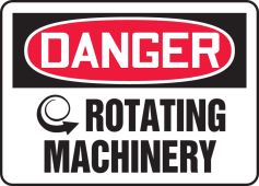 OSHA Danger Safety Sign - Rotating Machinery