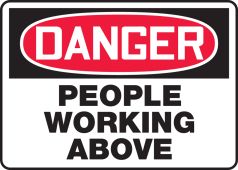 OSHA Danger Safety Sign: People Working Above