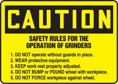 OSHA Caution Safety Sign: Safety Rules For The Operation Of Grinders