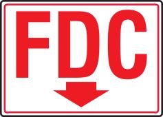 FDC Sign: FDC (Red On White With Arrow)