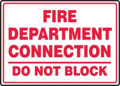 Safety Sign: Fire Department Connection - Do Not Block