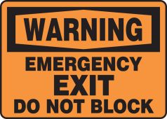 OSHA Warning Safety Sign: Emergency Exit - Do Not Block
