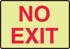 No Exit- Safety Sign