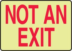 Lumi-Glow™ Plus+ Sign: Not An Exit