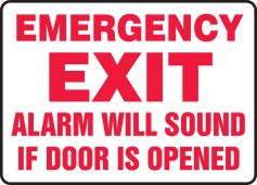 Safety Sign: Emergency Exit - Alarm Will Sound If Door Is Opened
