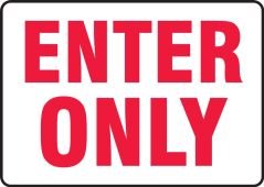 Safety Sign: Enter Only