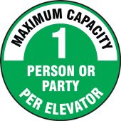 Slip-Gard™ Floor Sign: Maximum Capacity 1 Person Or Party Per Elevator