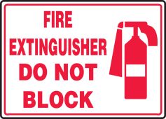 Safety Sign: Fire Extinguisher - Do Not Block (Graphic)