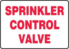 Safety Sign: Sprinkler Control Valve