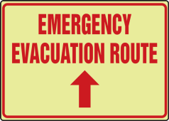 Glow-In-The-Dark Safety Sign: Emergency Evacuation Route (Up Arrow)