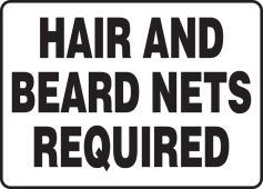 Safety Sign: Hair And Beard Nets Required