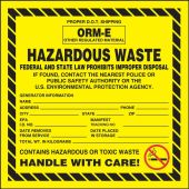 Hazardous Waste Label: Hazardous Waste - ORM-E