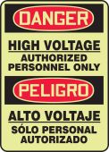 Bilingual Lumi-Glow™ OSHA Danger Safety Sign: High Voltage - Authorized Personnel Only