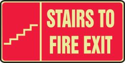 Glow-In-The-Dark Safety Sign: Stairs To Fire Exit (Graphic)