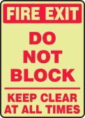 Glow-In-The-Dark Safety Sign: Fire Exit - Do Not Block - Keep Clear At All Times