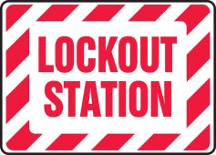 Safety Sign: Lockout Station