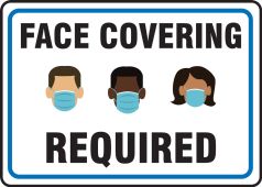 Safety Sign: Face Covering Required