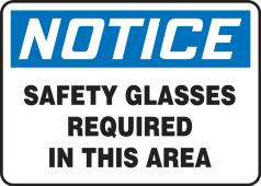 Contractor Preferred OSHA Notice Safety Sign: Safety Glasses Required In This Area