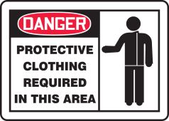OSHA Danger Safety Sign: Protective Clothing Required In This Area