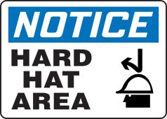 OSHA Notice Safety Sign: Hard Hat Area